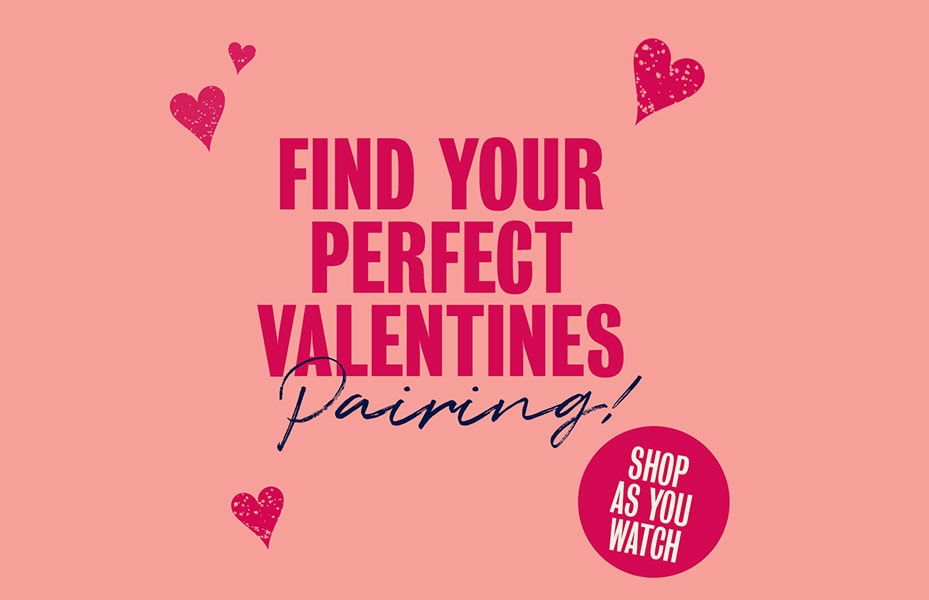 Find your perfect Valentines pairing - stop as you watch