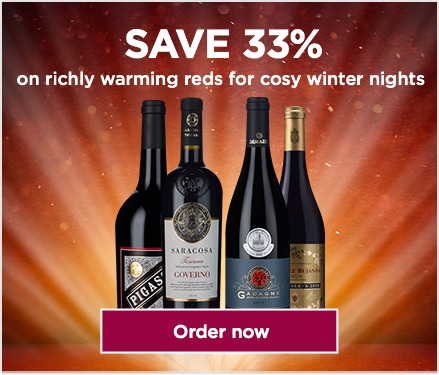 SAVE 33%, on richly warming reds for cosy winter nights