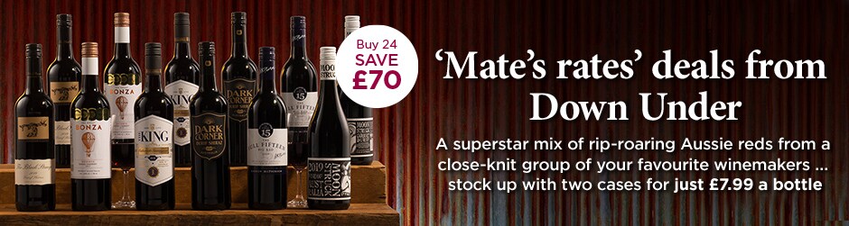 ‘Mate’s rates’ deals from Down Under A superstar mix of rip-roaring Aussie reds from a close-knit group of your favourite winemakers ... stock up with two cases for just £7.99 a bottle